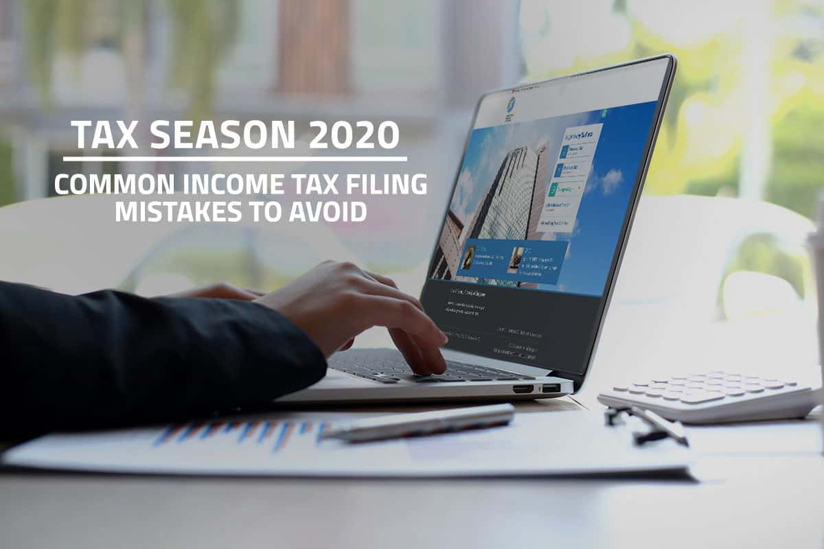 Words tax season 2020 common income tax filing mistakes to avoid over background of female employee accessing the IRAS mytax Portal site on a laptop
