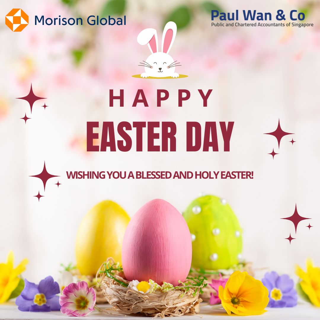 Warm Easter greetings from all of us at Paul Wan & Co.